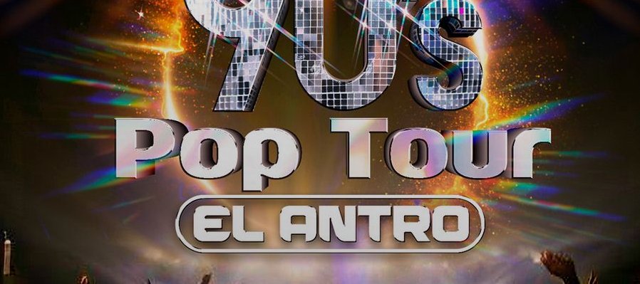 90´s Pop Tour: El antro