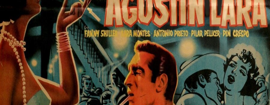 La vida de Agustín Lara