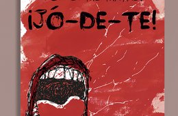 Imagen muestra de la actividad: Por si me matas: ¡Jó-de-te!