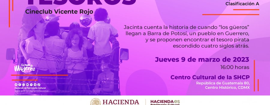 Cineclub Vicente Rojo. Presenta: Tesoros