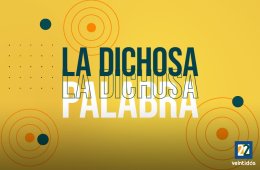 La dichosa palabra