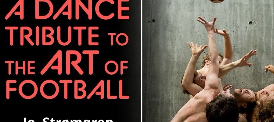 A dance tribute to the art of football