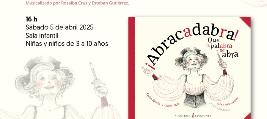 ¡Abracadabra! Que la palabra se abra