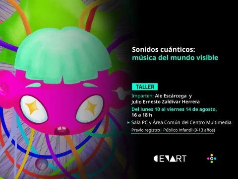 Taller Infantil > Sonidos cuánticos: música del mundo visible