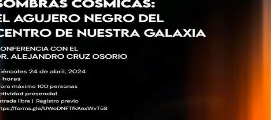 Sombras Cósmicas: El agujero negro del centro de nuestra galaxia