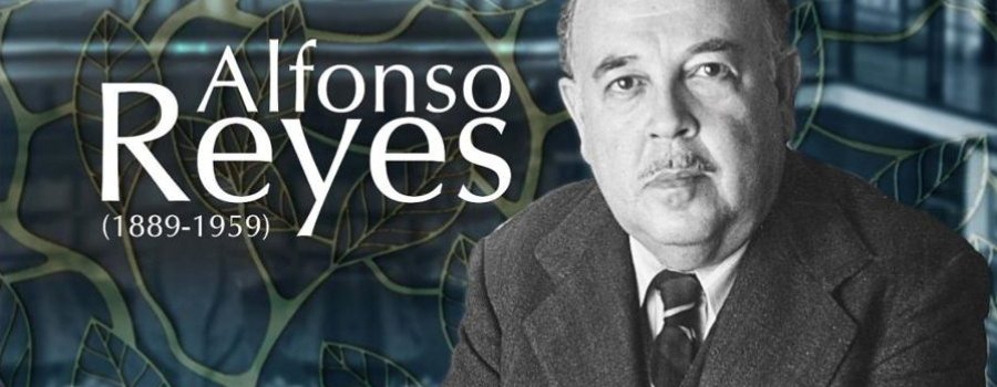 Ciclo: Cartas que hicieron historia: Alfonso Reyes y las voces de su época.