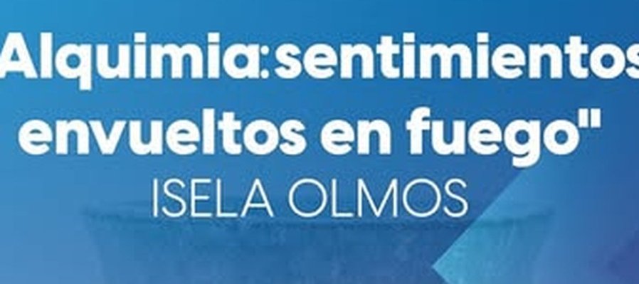 Alquimia: sentimientos envueltos en fuego