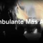 Imagen muestra de Ambulante más allá