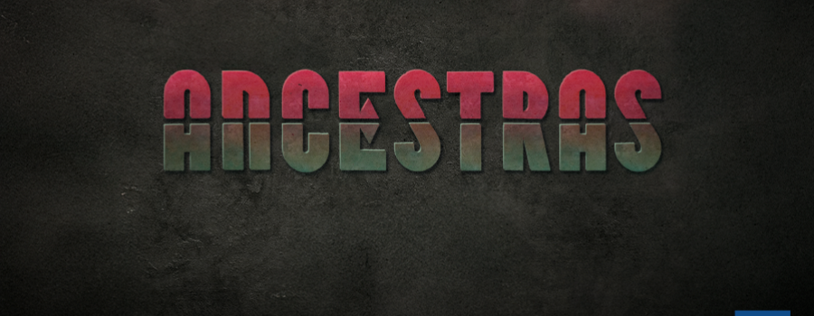 Ancestras