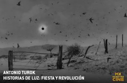 Imagen muestra de la actividad Historias de Luz: Fiesta y revolución. Antonio Turok