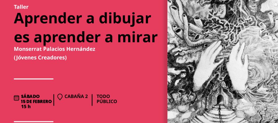 Aprender a dibujar es aprender a mirar