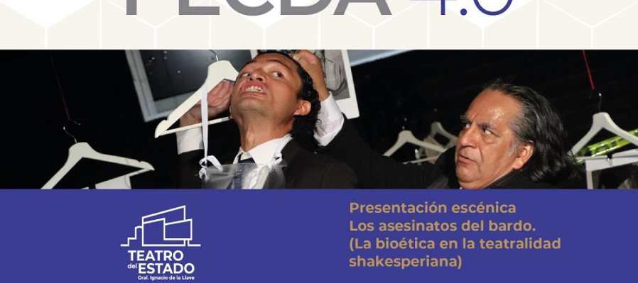 Presentación escénica. Los asesinatos del bardo. (La bioética en la teatralidad shakesperiana)