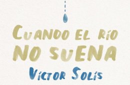 Cuando el río no suena