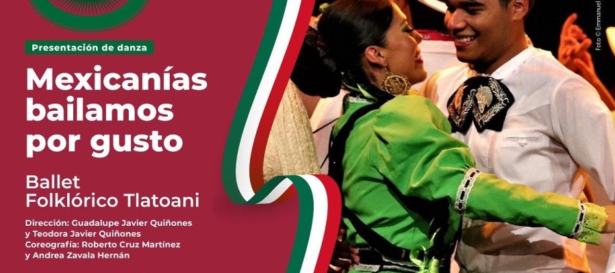 Mexicanías bailamos por gusto