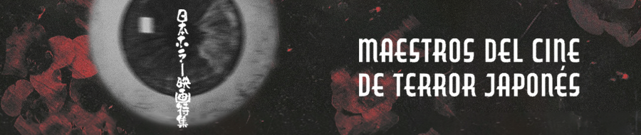Imagen de portada del ciclo Maestros del cine de terror japonés