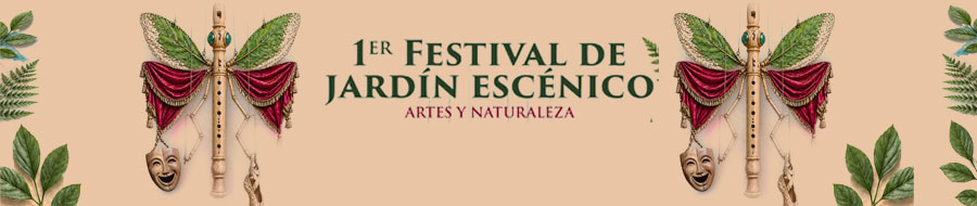 Imagen de portada del ciclo 1er Festival del Jardín Escénico