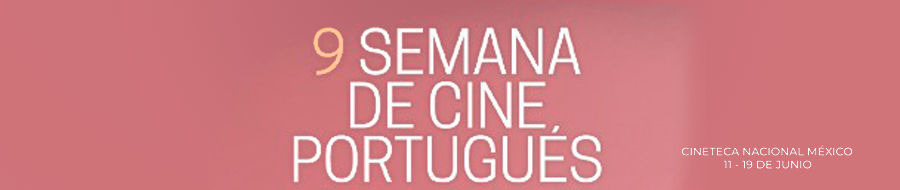 Imagen de portada del ciclo 9a. Semana de cine portugues