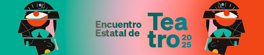 Imagen de portada del ciclo Encuentro Estatal de Teatro 2025