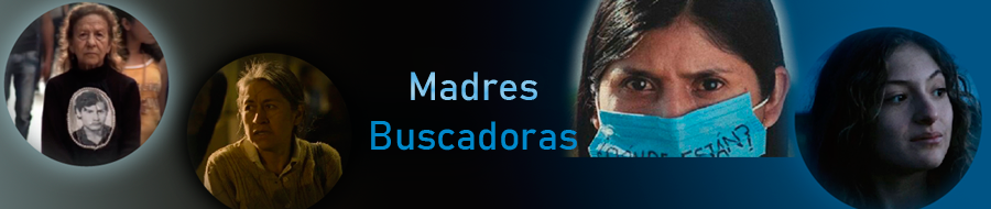 Imagen de portada del ciclo Madres buscadoras