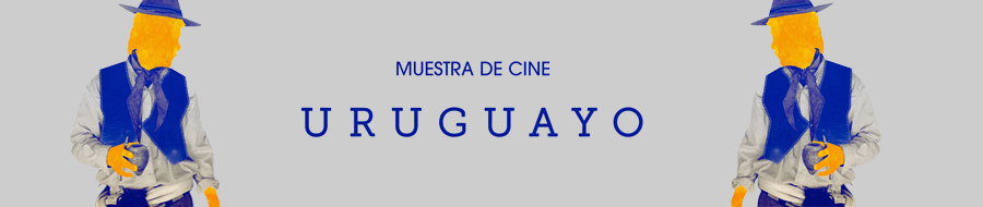 Imagen de portada del ciclo Muestra de cine uruguayo