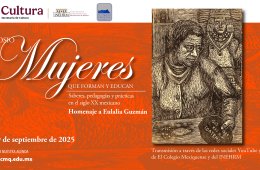 Mujeres que forman y educan. Saberes, pedagogías y prácticas en el siglo XX mexicano