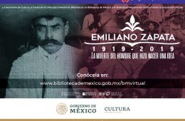 Imagen muestra de la actividad Emiliano Zapata 1919 – 2019: La muerte del hombre que h...