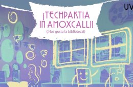 ¡TECHPAKTIA IN AMOXCALLI!: ¡Nos gusta la biblioteca!
