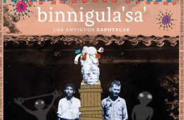 Imagen muestra de la actividad Binnigulasa: Los antiguos zapotecas