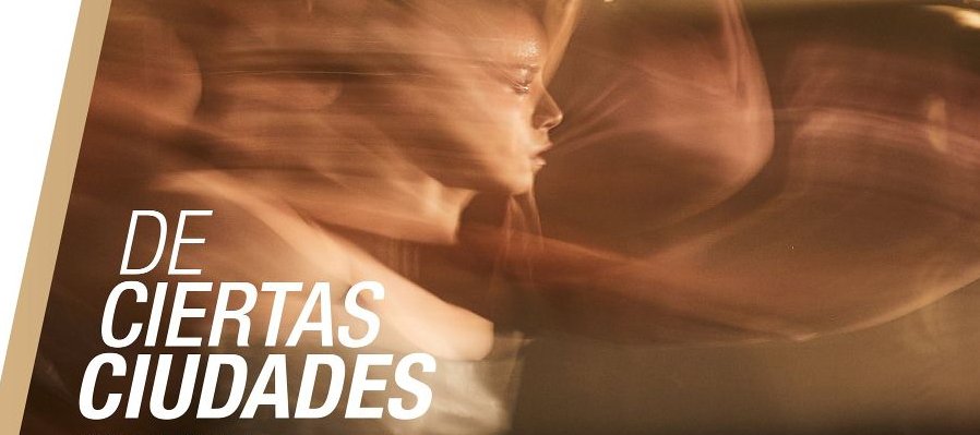 De ciertas ciudades