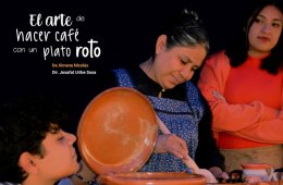 El arte de hacer café con un plato roto