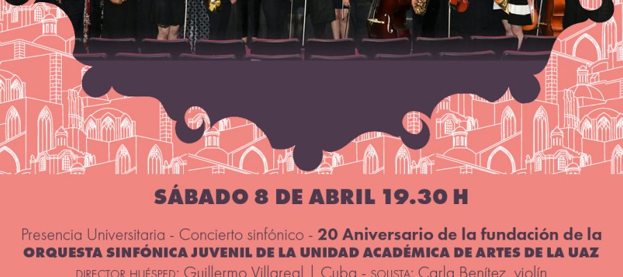 Orquesta Sinfónica Juvenil de la Unidad Académica de Artes de la UAZ
