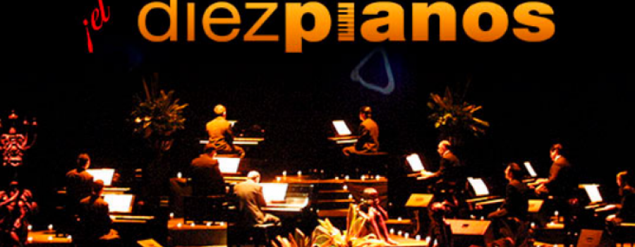 El show de los 10 pianos