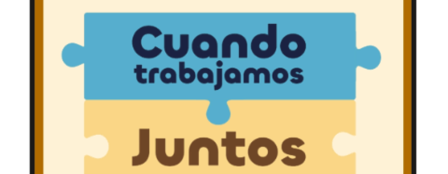 Cuando trabajamos juntos