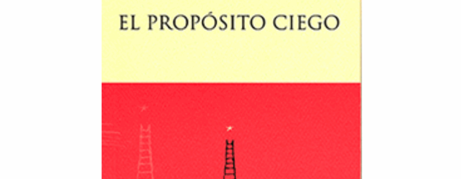 El propósito ciego