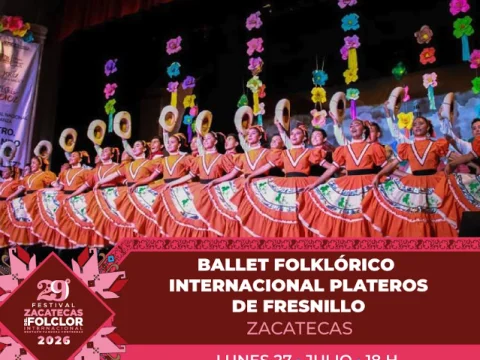 Ballet Folklórico Internacional Plateros, de Fresnillo Zac