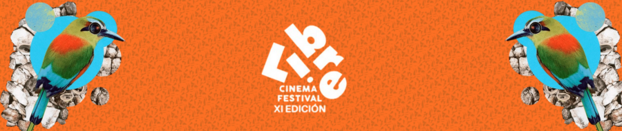 Imagen de portada del ciclo Cinema Festival Libre Edición XI 