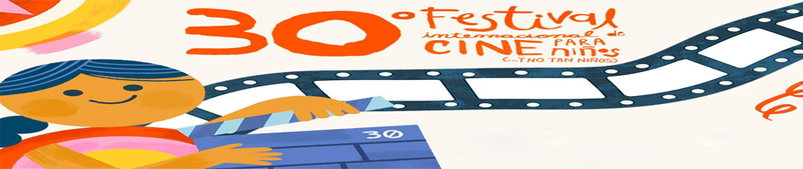 Imagen de portada del ciclo 30° Festival Internacional de Cine para Niños 