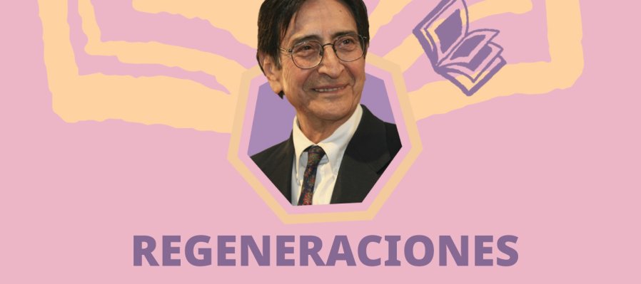 Ciclo Regeneraciones: Sergio Mondragón