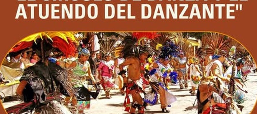 El círculo de danza y el atuendo del danzante