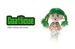 Imagen muestra de la actividad Coatlicue. Taller muñeca de manta