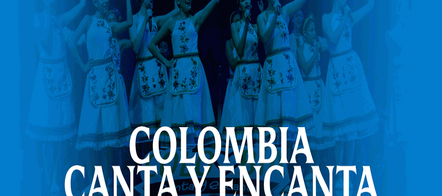 Colombia Canta y Encanta