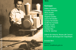 Coloquio Dioramas de la Historia. A 65 años de la Galería de Historia, Museo del Caracol