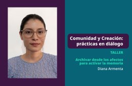 Archivar desde los afectos para activar la memoria