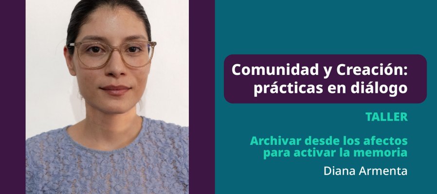 Archivar desde los afectos para activar la memoria