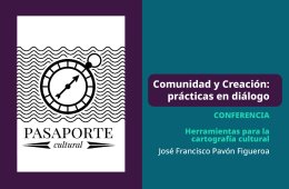 Imagen muestra de la actividad Herramientas para la cartografía cultural