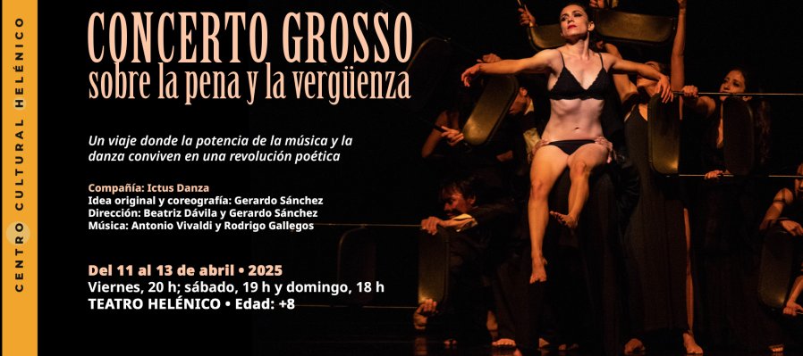 Concerto Grosso. Sobre la pena y la vergüenza