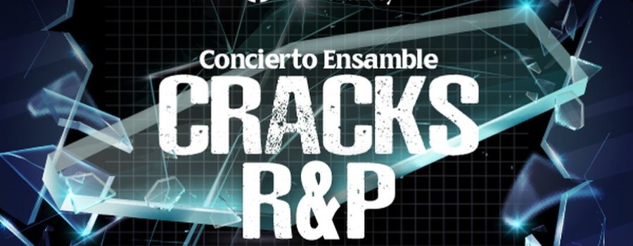 Concierto Ensamble Cracks R&P
