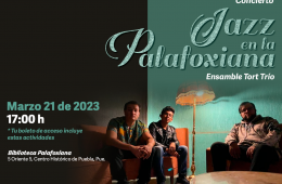 Jazz en la Palafoxiana | Ensamble Tort Trío