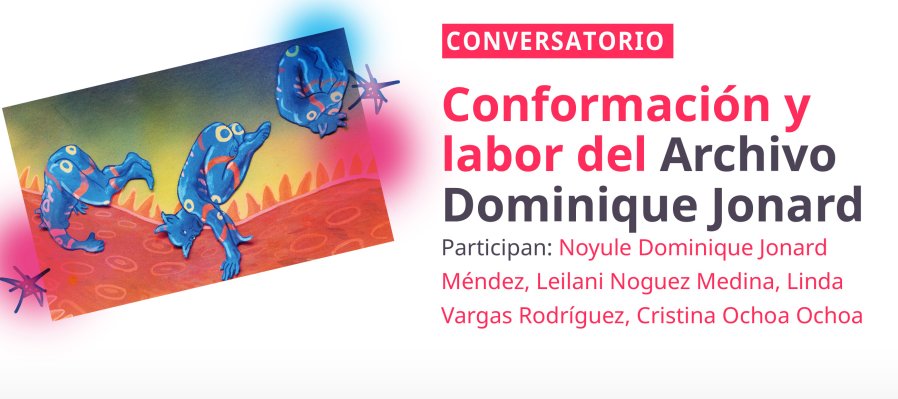 Charla  >  Conformación y labor del Archivo Dominique Jonard