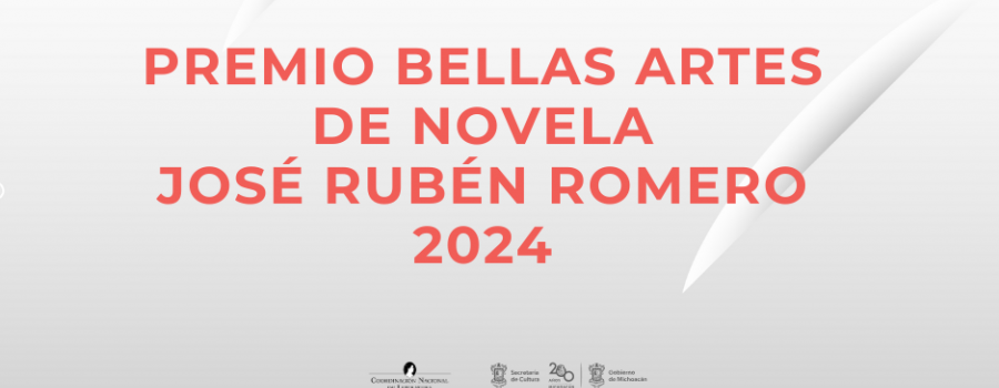 Premio Bellas Artes de Novela José Rubén Romero 2024